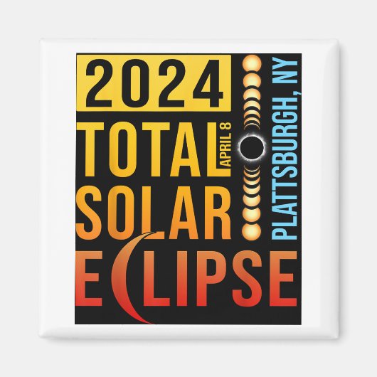 Aimant Plattsburgh New York Total Solar Eclipse 2024 (Devant)