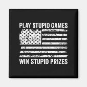 Aimant Play Stud Games Win Stud Prizes - Sarcastic Usa Fl (Devant)
