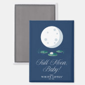 Aimant Pleine lune, Bébé ! - Le Lotus Blanc (Recto/Verso)