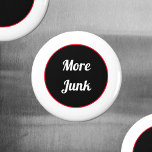 Aimant Plus d'aimant de junk<br><div class="desc">Tout le monde a du sperme, du sperme, du reste de la malédiction et des autres trucs ! Cet aimant est 1 de 4 conceptions de junk, tout ou tout serait grand d'une armoire de fichier à la maison ou au bureau. Ils sont tous un commentaire amusant et humoristique sur...</div>