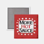 Aimant Plus d'aimant de réfrigérateur de sauce chaude (Recto/Verso)