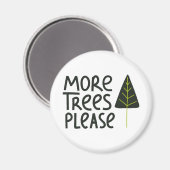 Aimant Plus d'arbres S'il vous plaît (Recto/Verso)