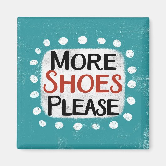 Aimant Plus De Chaussures S'Il Vous Plaît Réfrigérateur M (Devant)