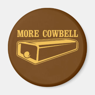 Aimant Plus de Cowbell