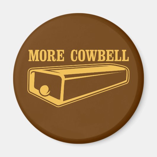 Aimant Plus de Cowbell (Devant)