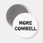 Aimant Plus de Cowbell (Recto/Verso)