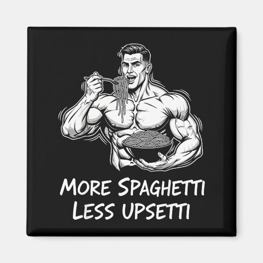 Aimant Plus de Spaghetti Moins d'Etti Bodybuilder Mangean (Devant)