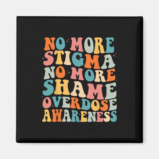 Aimant Plus de stigmatisation Plus de honte Addiction Ove (Devant)