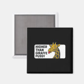 Aimant Plus haut que la girafe (Recto/Verso)