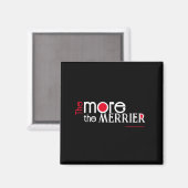 Aimant Plus le plus merrier l'engagement de citer carré (Recto/Verso)