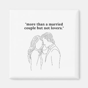 Aimant Plus qu'un couple marié, mais pas amoureux