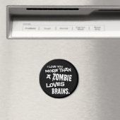 Aimant Plus Qu'Un Zombie Aime Les Cerveaux (In Situ (Lave-vaisselle))