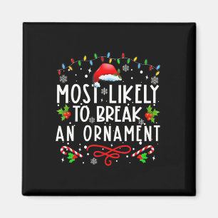 Aimant Plus susceptible de casser un ornement Amusement N