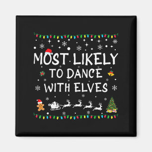 Aimant Plus susceptible de danser avec les elfes Noël en