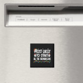 Aimant Plus susceptible de déclencher les frasques drôle (In Situ (Lave-vaisselle))