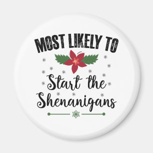 Aimant Plus susceptible de déclencher les Shenanigans de