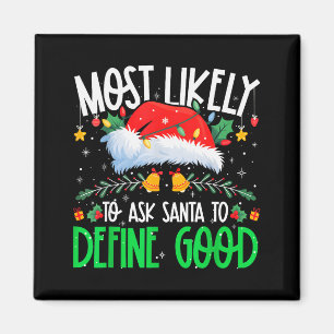 Aimant Plus susceptible de demander au Père Noël de défin