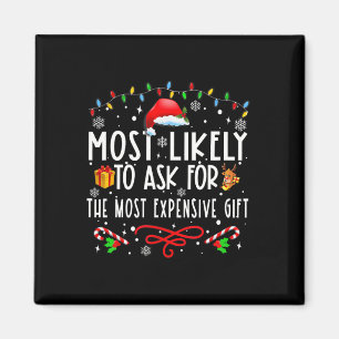Aimant Plus susceptible de demander le cadeau le plus che