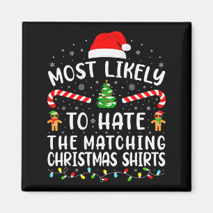 Aimant Plus susceptible de détester le match de Noël de l