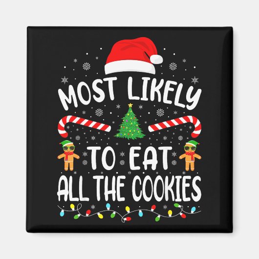 Aimant Plus susceptible de manger tous les biscuits de la (Devant)
