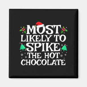 Aimant Plus susceptible de Ske le chocolat chaud drôle de