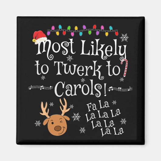 Aimant Plus susceptible de twerker sur les chants Fa La L (Devant)