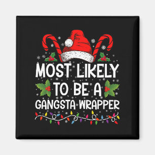 Aimant Plus Susceptible D'être un Gangsta Wrapper Noël de