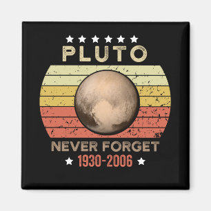 Aimant Pluto n'oublie jamais 1930-2006