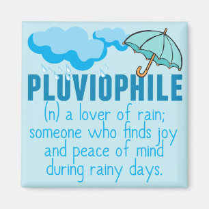 Aimant Pluviophile