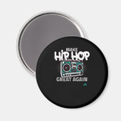 Aimant Poison de hip hop | Make Hip Hop Great Again (Recto/Verso)