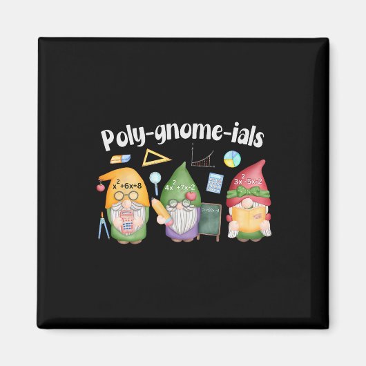 Aimant Poly-gnome-ials Gnomes Math Algèbre Professeur T-s (Devant)