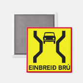 Aimant Pont à une largeur, panneau de signalisation, Isla (Recto/Verso)