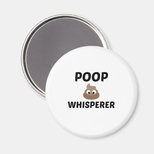 AIMANT POOP WHISPERER (Recto/Verso)