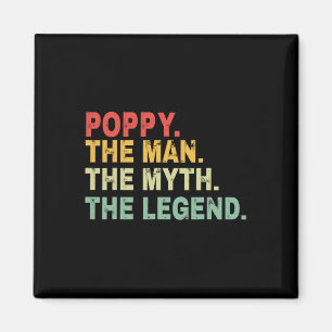 Aimant Poppy The Man The Myth The Legend Fête des pères D