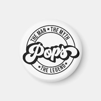 Aimant pops man, the myth, the legend, dad, father, daddy