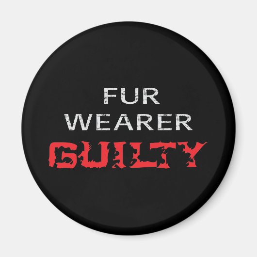 Aimant Porteur de fourrure coupable (Devant)