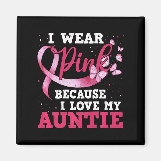 Aimant Portez le rose J'aime ma tante Sensibilisation au (Devant)