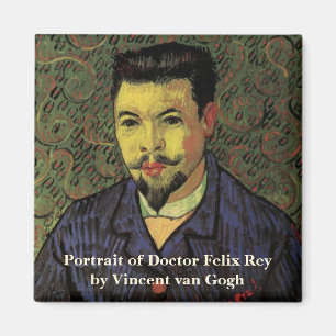 Aimant Portrait du Docteur Felix Rey par Vincent van Gogh