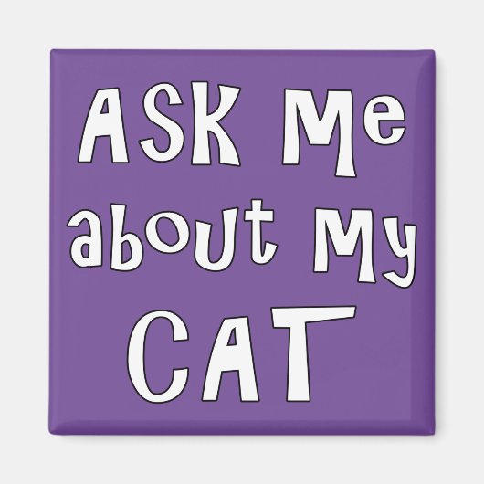 Aimant Posez-moi des questions sur mon chat (Devant)