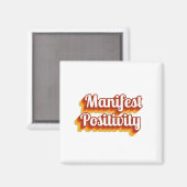 Aimant Positivité manifeste (Recto/Verso)