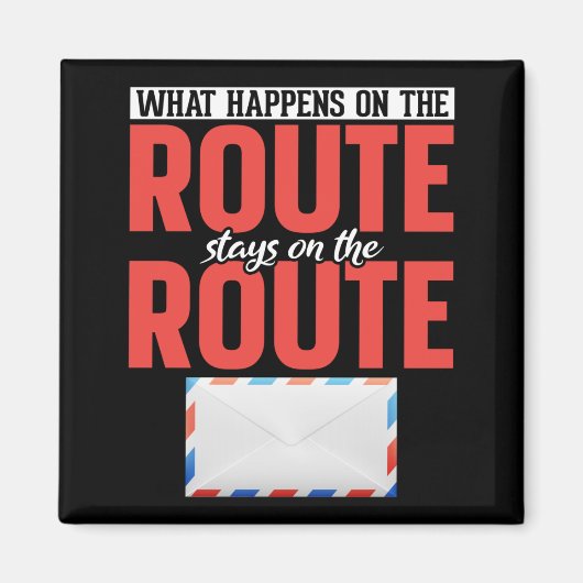 Aimant Postal Worker Funny Mail Carrier (Devant)