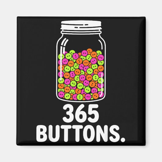 Aimant pot à boutons 365 mème relooker l'objectif de suiv (Devant)