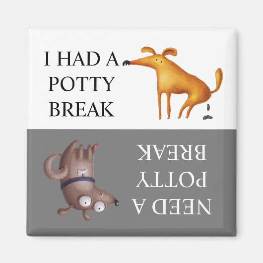 Aimant Potty Potty Poop Gone Doit aller (Devant)