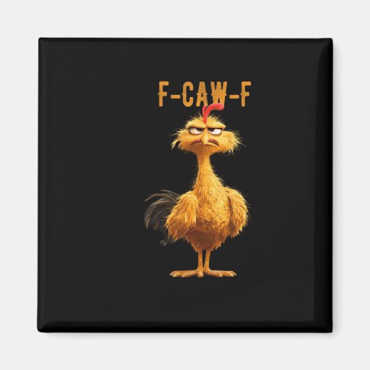 Aimant Poulet Classique Rétro F-Caw-F (Devant)