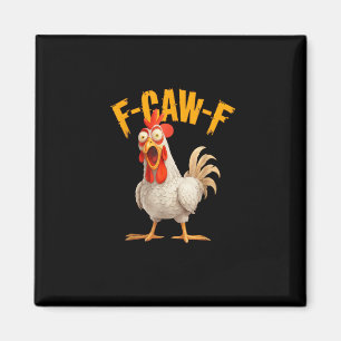 Aimant Poulet F-Awk-F drôle F-Caw-F Coq Pun Rétro Vi