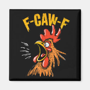 Aimant Poulet F-caw-f Vintage Drôle de Poulet Roos