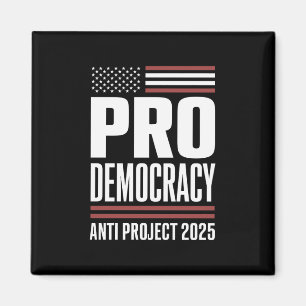 Aimant Pour la démocratie anti-projet 2025 Trump 2025