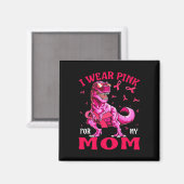 Aimant Pour ma mère Conscience du cancer du sein Dinosaur (Recto/Verso)