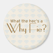 Aimant Pourquoi Fie ? (Devant)