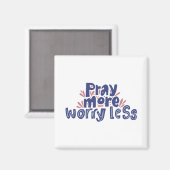 Aimant Pray more Worry less Motivational (Recto/Verso)